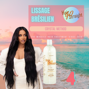 Lissage Brésilien Crystal Method N°4