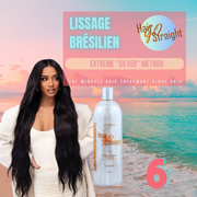 Lissage Brésilien Extreme "Silver" Method N°6